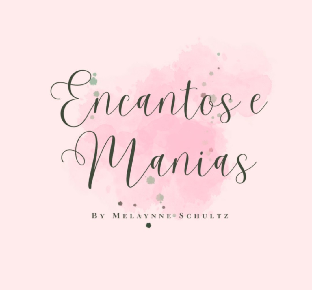 ENCANTOS E MANIAS